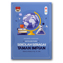 Sekolah Sebagai Taman Impian