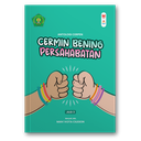 Puisi= Secarik Bait Persahabatan Cerpen= Cermin Bening Persahabatan